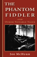 Phantom Fiddler written by Joe McHugh